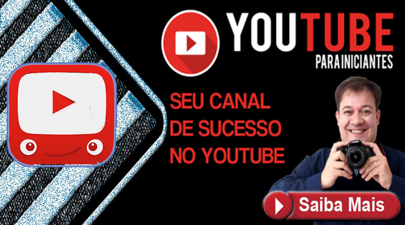 Youtube para Iniciantes do zero ao Sucesso