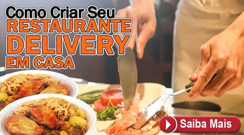 Como Criar o Seu Restaurante Delivery