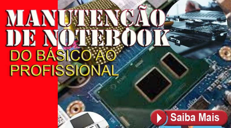 Concerto e Manutenção de Notebooks